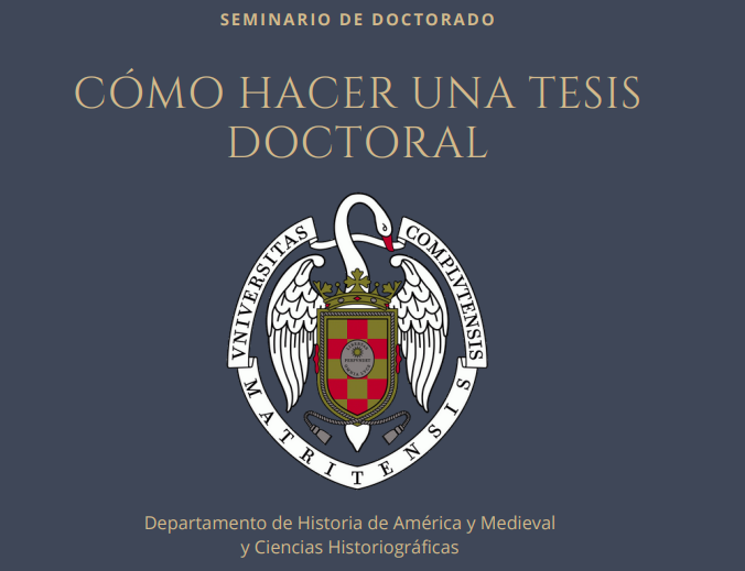 Seminario de doctorado: "Cómo hacer una tesis doctoral" (20 de mayo de 2024)